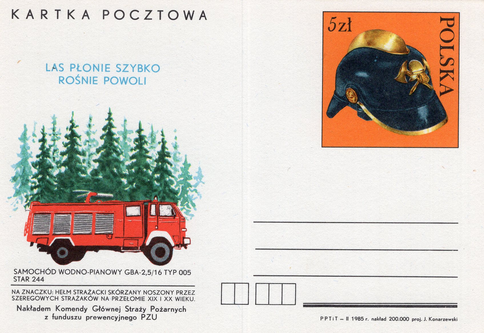 Лес горит быстро и растет медленно. (Маркированная почтовая карточка. Польша. 1985г.)